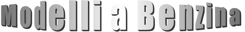 Modelli a Benzina