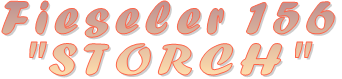 Fieseler 156  "STORCH"